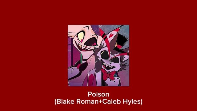 Poison- Blake Roman+Caleb Hyles смотреть онлайн