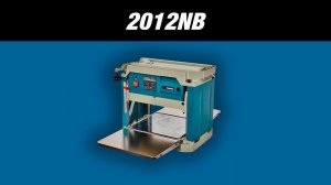 Makita 2012NB Рейсмусный станок от Макита | Обзор, комплектация, характеристики