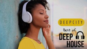 Best of Deep House Part 3