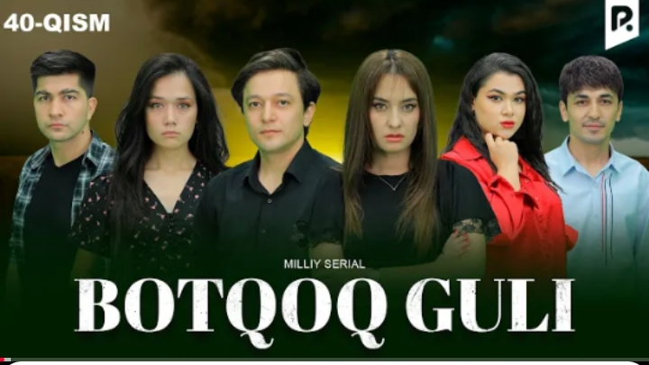 Botqoq guli - 50 qsimi смотреть онлайн