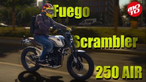 Fuego Scrambler 250 Air – по рублю за кубик!