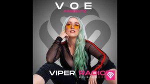 V O E presents Viper Radio Episode 045