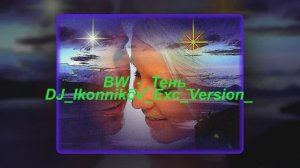 BW_-_Тень_DJ_Ikonnikov_Exc_Version