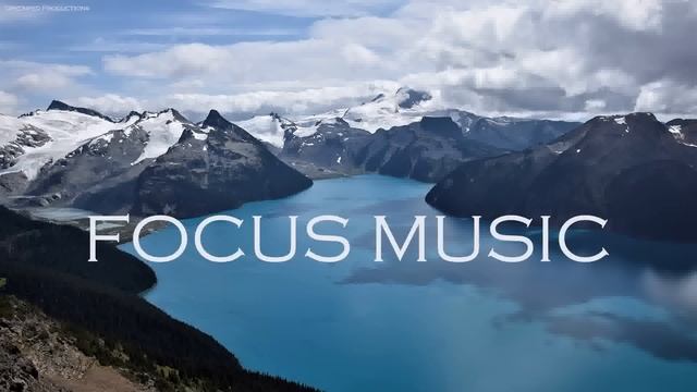 Deep Focus Music： ADHD Relief Music for Better Concentration, Study Music
