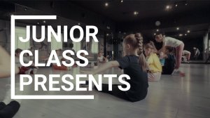 ХОРЕОГРАФИЯ ДЛЯ ДЕТЕЙ 7-10 ЛЕТ | JUNIOR CLASS | ТРЕНИРОВОЧНЫЙ ПРОЦЕСС | TOMSK