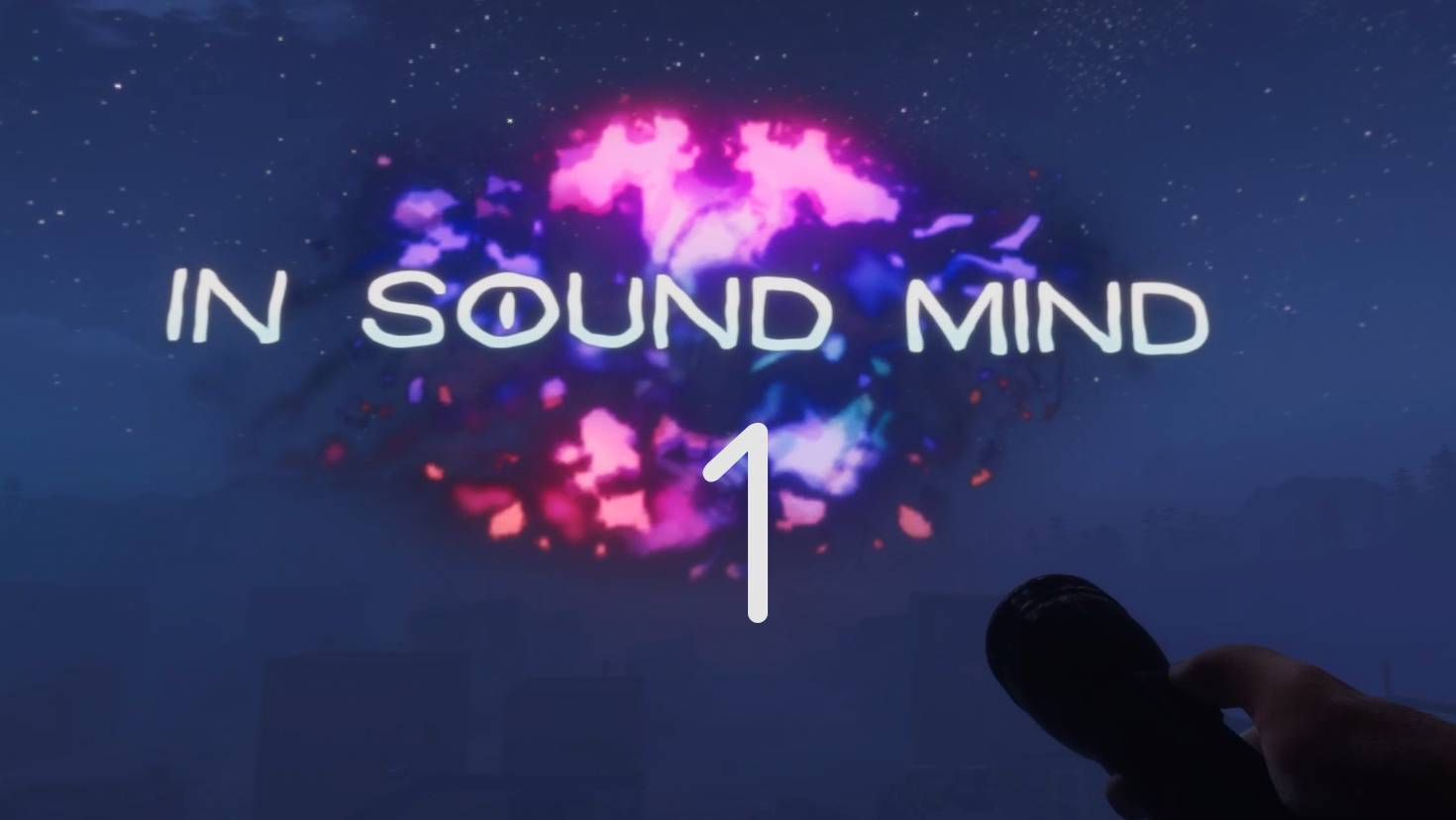 In Sound Mind № 1 (ЗЛОБНЫЙ ГОЛОС ИЗ ТРУБКИ И БЕЛАЯ КИСА)