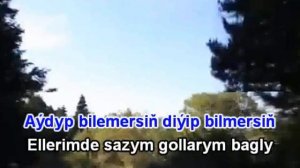 Akys Saparow yol minus karaoke turkmen aydymlar minus karaoke