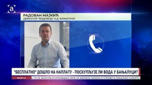 "Бесплатно" дошло на наплату - поскупљује ли вода у Бањалуци?