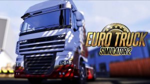 ETS2  Катим под музыку!