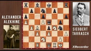 #chess #Chess legacy: Alexander Alekhine vs Siegbert Tarrasch, 1914, Mannheim Germany