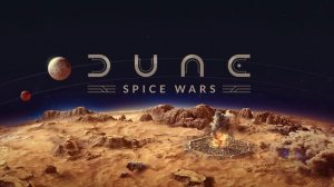 Dune: Spice Wars полный оригинальный саундтрек