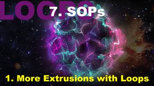7.1. More Extrusions with Loops
