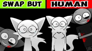 Спрунки Музыкальные монстры - Sprunki SWAP Vs SWAP HUMAN