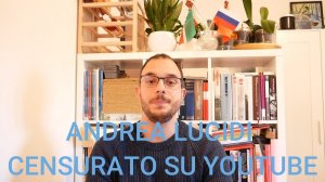 Censura sul canale di Andrea Lucidi, chiarimenti