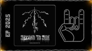 SECOND TO SUN - Thunderbolt (2025) (Black Metal)