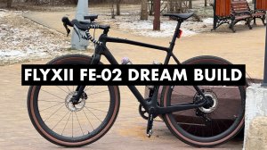 Flyxii FE-02 Dream build