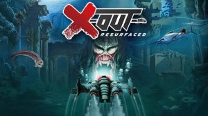 X-Out: Resurfaced