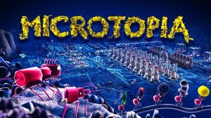 Microtopia