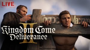 Вторая попытка старта / Kingdom come deliverance 2 / полный русский дубляж