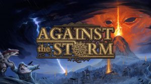 Игры разработанные в Unity.
"Against the Storm" 2023 г.