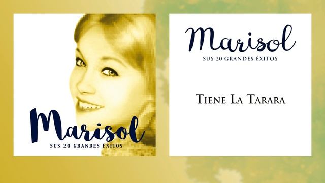 Marisol - Tiene La Tarara (Single) смотреть онлайн