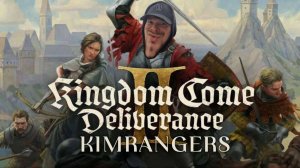 Kingdom Come: Deliverance 2 by KIMRANGERS ПРОХОЖДЕНИЕ