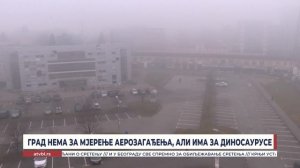 Град нема за мјерење аерозагађења али има за диносаурусе