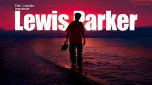 Lewis Parker - Fake Charades (Dj ray-g remix)