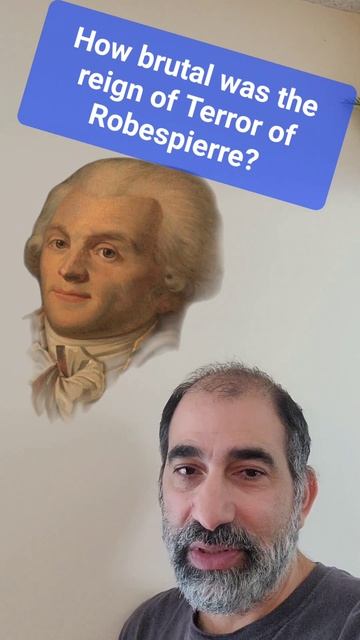 Robespierre and the reign of terror.  https://youtu.be/RmbDmafxowE
