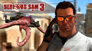 Serious Sam 3 BFE(RAVE MIX)