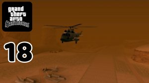 Grand Theft Auto: San Andreas - Gameplay Walkthrough Part 18 (iOS, Android)