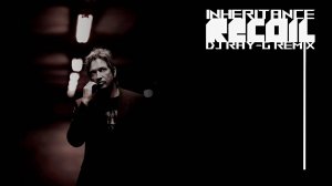 Recoil - Inheritance (Dj ray-g remix)
