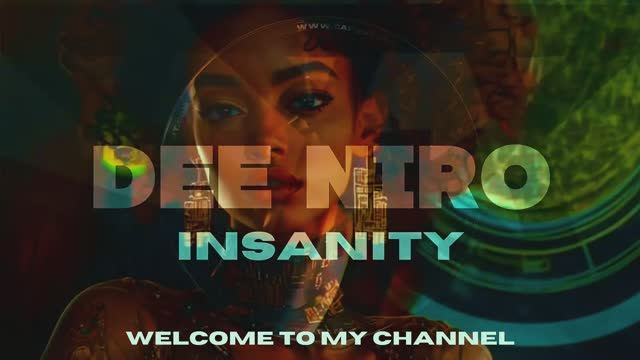 MELODIC TECHNO & PROGRESSIVE HOUSE - DEE NIRO - INSANITY смотреть онлайн
