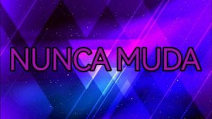 Nunca Muda