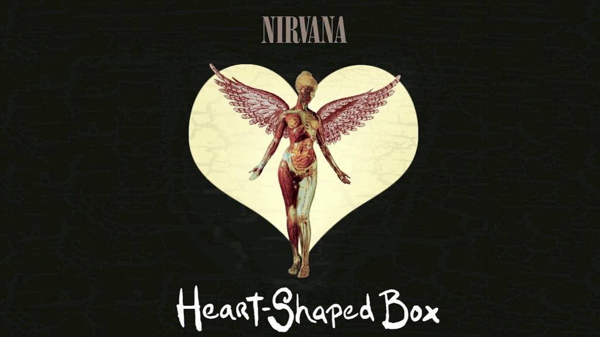 Nirvana - Heart-Shaped Box