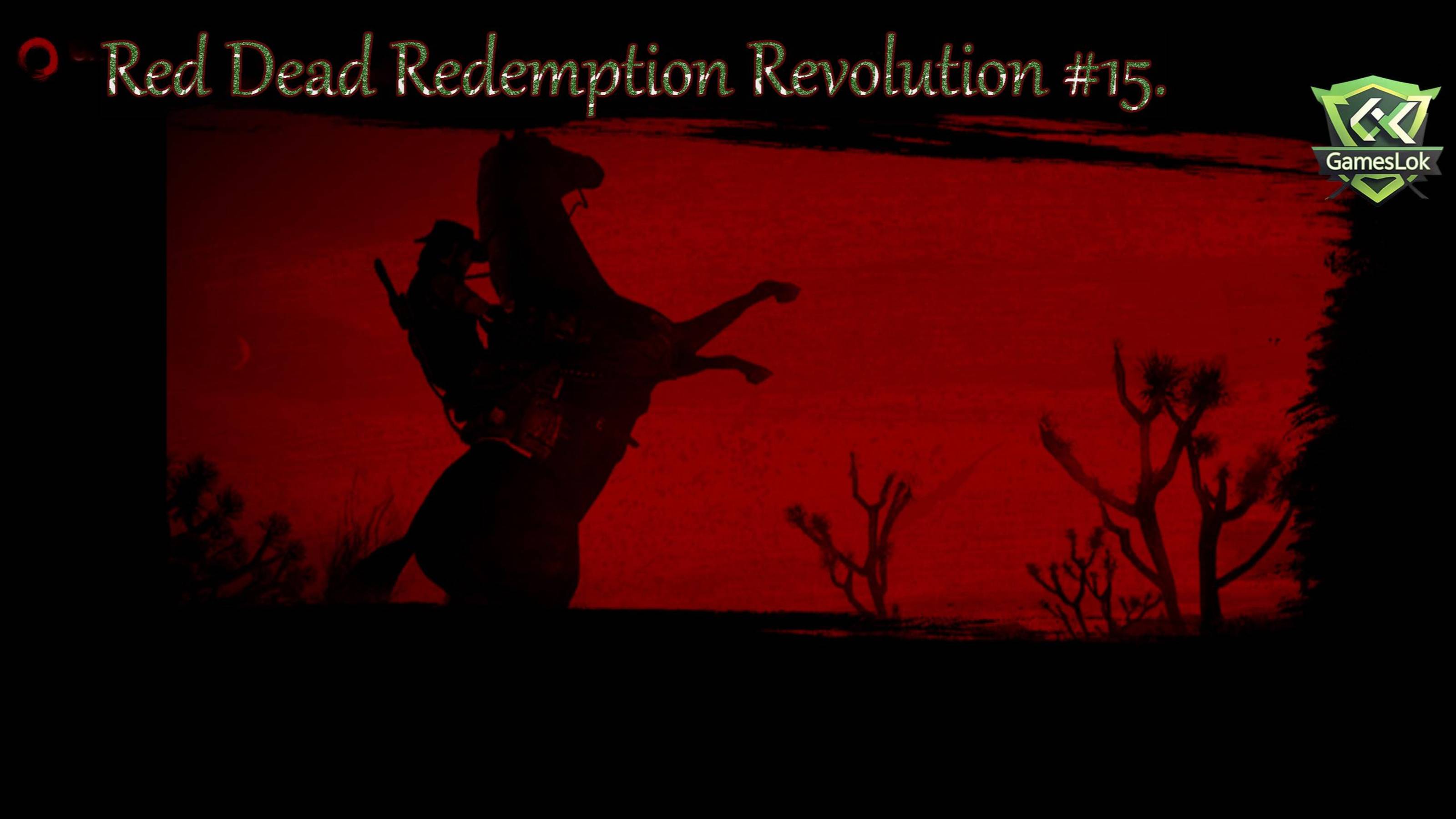 Red Dead Redemption Revolution #15