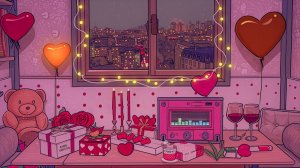 День Святого Валентина lofi музыка 💞 [расслабление, концентрация и комфорт]  💘