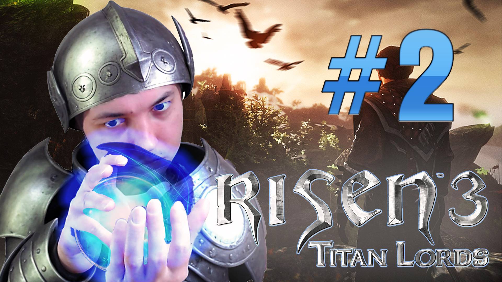 Risen 3: Titan Lords: ПЫТАЮСЬ ИДТИ ПУТЁМ МАГА #2