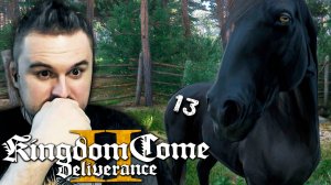 НЕЧИСТАЯ СИЛА (13) ► Kingdom Come Deliverance 2 ► Прохождение