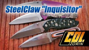 SteelClaw "Inquisitor"