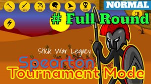 Tournament Mode | Normal | Spearton {Full Round}