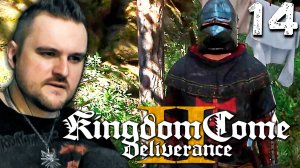 НАСТОЯЩИЙ РЫЦАРЬ (14) ► Kingdom Come Deliverance 2 ► Прохождение