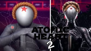 СЛОЖНАЯ и АТМОСФЕРНАЯ: Atomic Heart 2