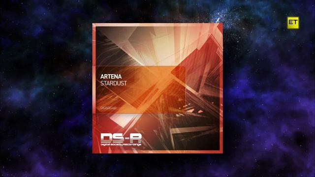Artena - Stardust (Extended Mix) [Digital Society Recordings] смотреть онлайн