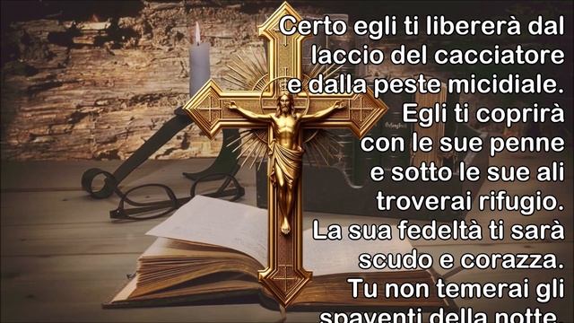 Vade Retro Satana! Salmo 91: Armatura Spirituale Immensa per Te e la Tua Famiglia Contro il Male