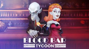 Blood Bar Tycoon➤Бар для Вампиров