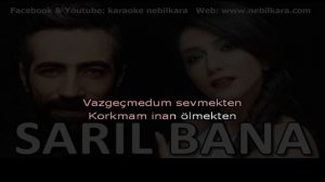 TURKCE KARAOKE SARIL BANA OYKU GURMAN RESUL DINDAR