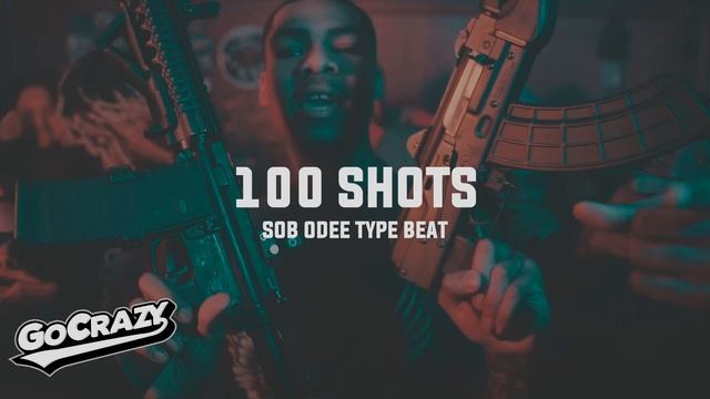 [HARD] SOB Odee Type Beat 2023 - "100 Shots" Chicago Drill Type Beat 2023 смотреть онлайн