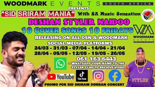 Sid Sriram Mania Promo by Deshan Styler Naidoo | Powered by Woodmark Events SA смотреть онлайн
