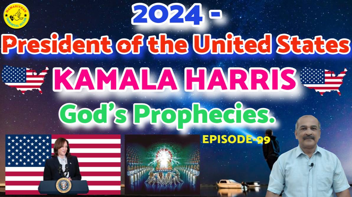 2024 - President of the United States - Kamala Harris - God's Prophecies.